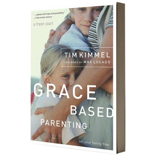 Grace Based Parenting